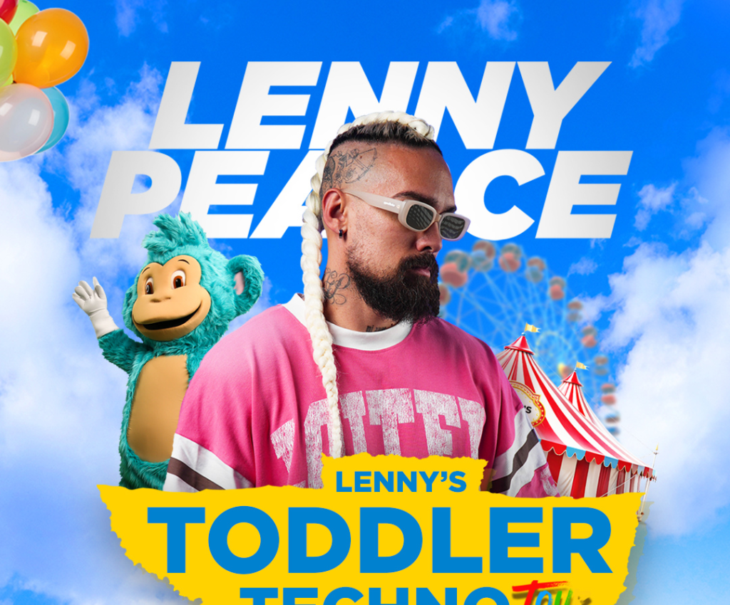 Cover image for event - Kuma Entertainment & Lenny's Raves present Lenny's Toddler Techno Tour 2026