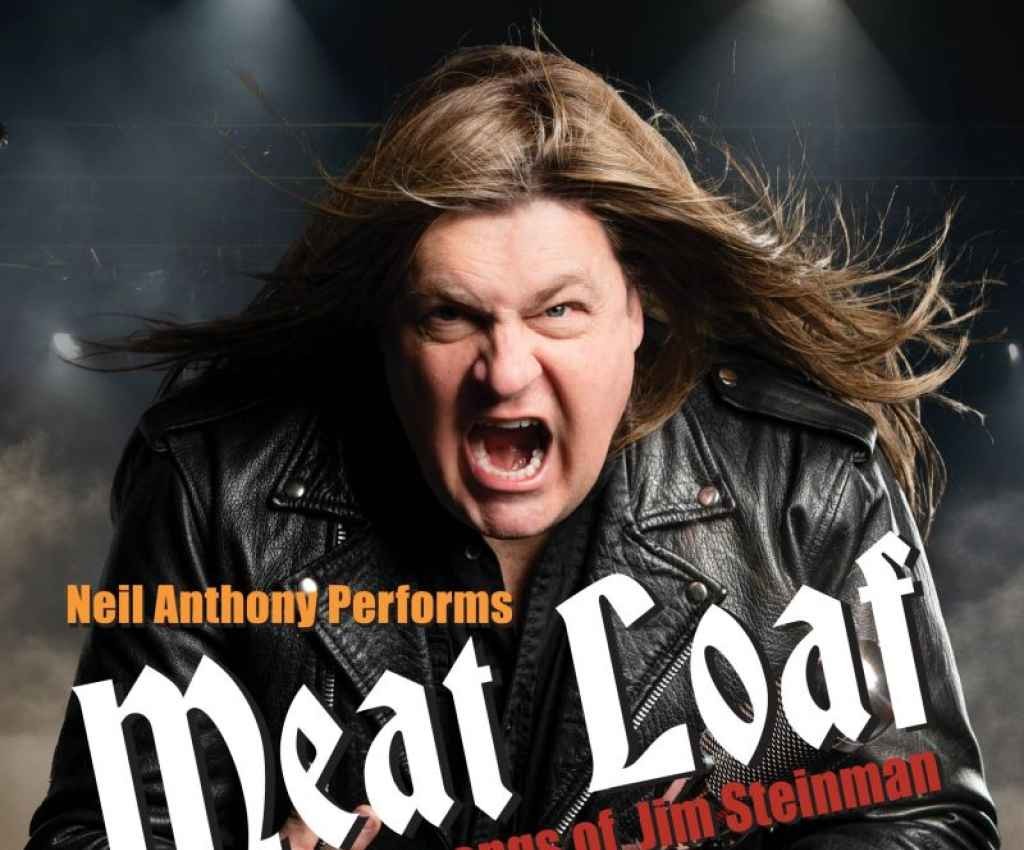 Cover image for event - Neil Anthony Performs -  Meat Loaf -- Featuring the songs of Jim Steinman